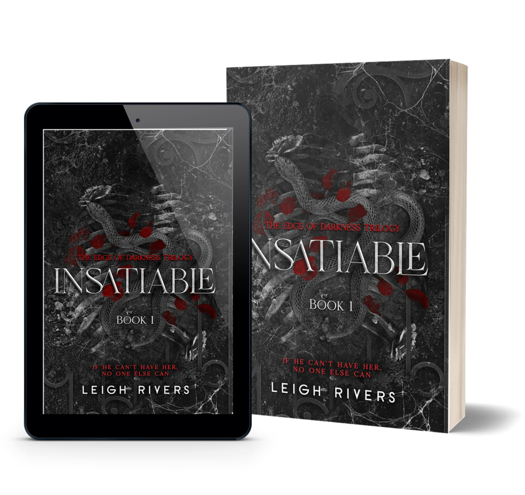 Insatiable: Edge of Darkness, Book 1 – Indie Exclusive Edition Pre-order