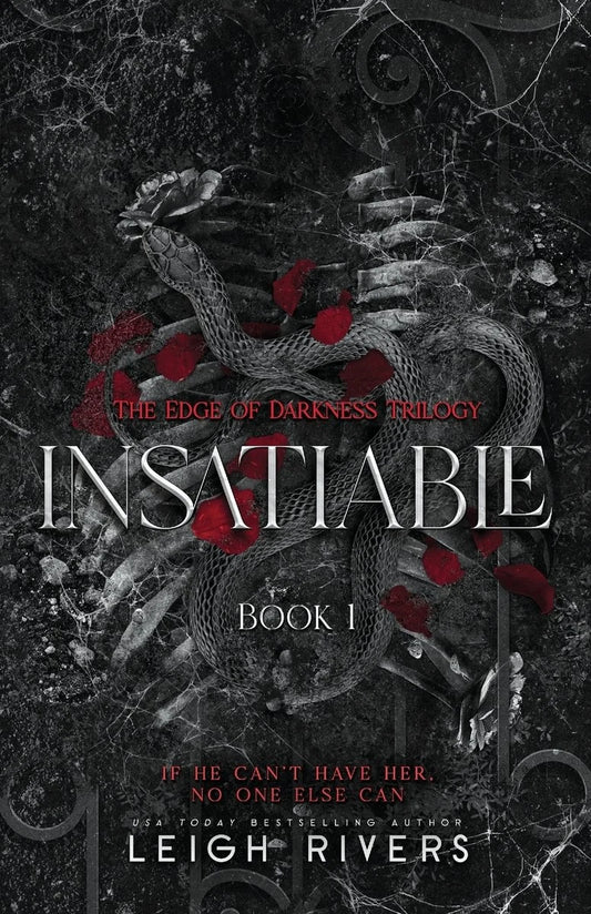 Insatiable: Edge of Darkness, Book 1 – Indie Exclusive Edition Pre-order