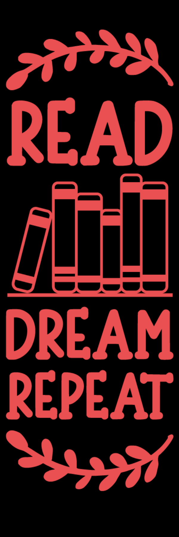 Read. Dream.Repeat Bookmark
